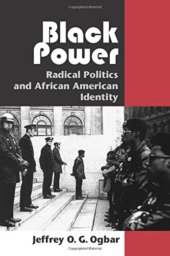 Beispielbild fr Black Power: Radical Politics and African American Identity zum Verkauf von tttkelly1