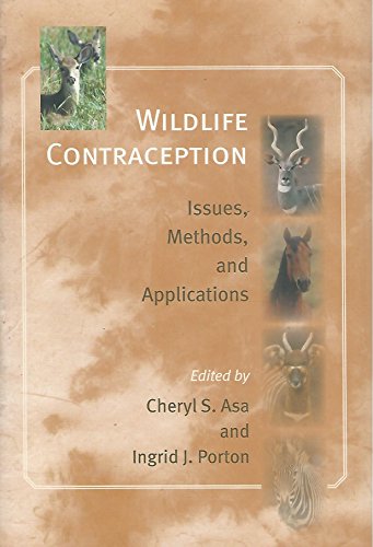 9780801883040: Wildlife Contraception: Issues, Methods, and Applications (Zoo and Aquarium Biology and Conservation Series)