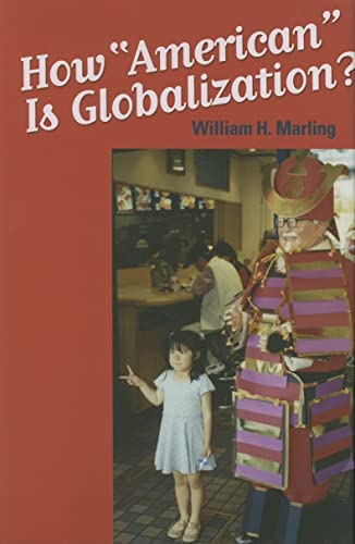 Stock image for How American Is Globalization? for sale by Better World Books