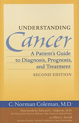 9780801884177: Understanding Cancer: A Patient's Guide to Diagnosis, Prognosis, And Treatment