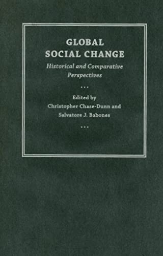 Imagen de archivo de Global Social Change: Historical and Comparative Perspectives a la venta por Midtown Scholar Bookstore