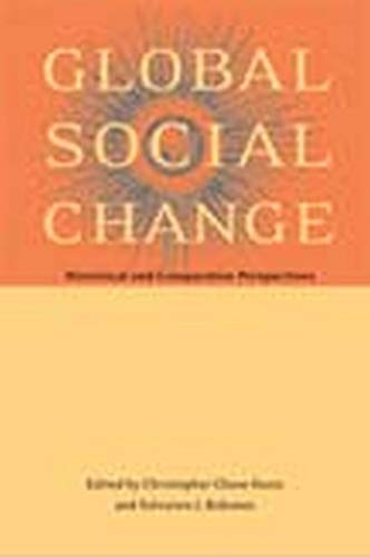 Imagen de archivo de Global Social Change: Historical and Comparative Perspectives a la venta por Ergodebooks