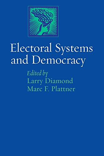 Stock image for Electoral Systems and Democracy (A Journal of Democracy Book) for sale by HPB-Red