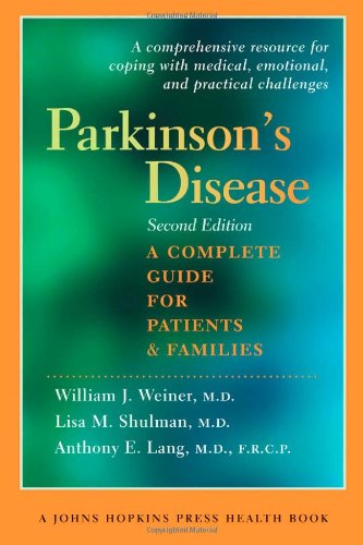 Stock image for Parkinson's Disease: A Complete Guide for Patients and Families, Second Edition (A Johns Hopkins Press Health Book) for sale by SecondSale