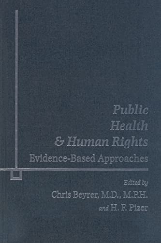 Stock image for Public Health and Human Rights: Evidence-Based Approaches (Director's Circle Book) for sale by Midtown Scholar Bookstore