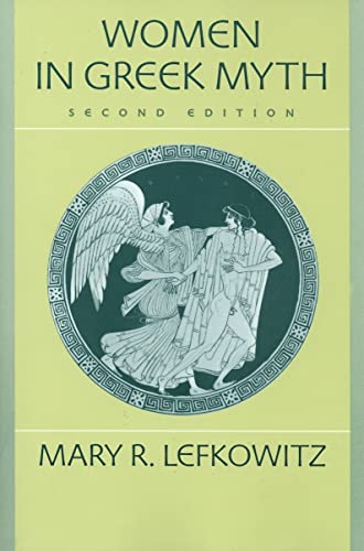 Imagen de archivo de Women in Greek Myth a la venta por Better World Books: West