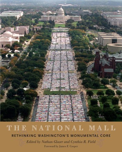 Beispielbild fr The National Mall: Rethinking Washington's Monumental Core zum Verkauf von ThriftBooks-Atlanta