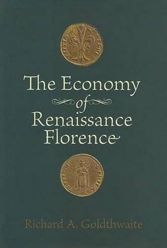 9780801889820: The Economy of Renaissance Florence