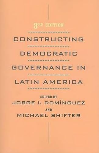 Imagen de archivo de Constructing Democratic Governance in Latin America a la venta por Anybook.com