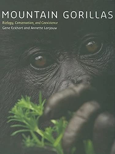 9780801890116: Mountain Gorillas: Biology, Conservation, and Coexistence