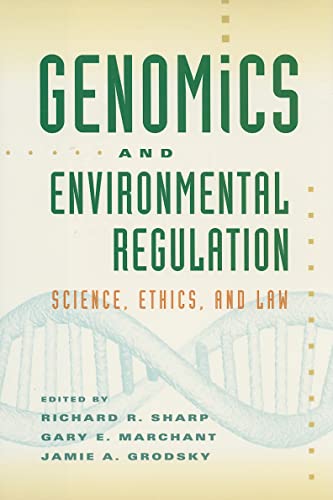 Imagen de archivo de Genomics and Environmental Regulation: Science, Ethics, and Law a la venta por HPB-Red