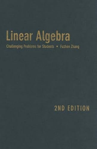 9780801891250: Linear Algebra: Challenging Problems for Students