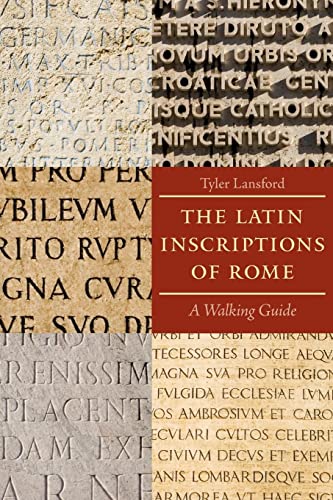 9780801891502: The Latin Inscriptions of Rome: A Walking Guide