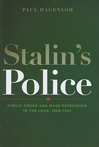 Imagen de archivo de Stalin's Police: Public Order and Mass Repression in the USSR, 1926-1941 (Woodrow Wilson Center Press) a la venta por BASEMENT BOOKS