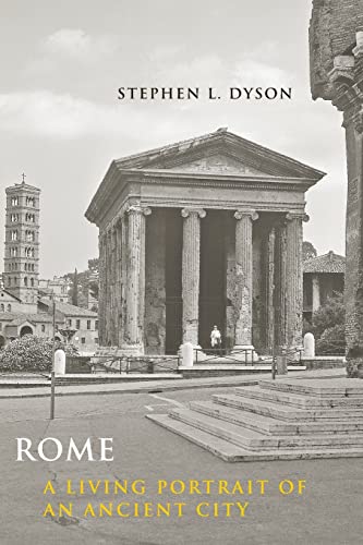 9780801892547: Rome: A Living Portrait of an Ancient City