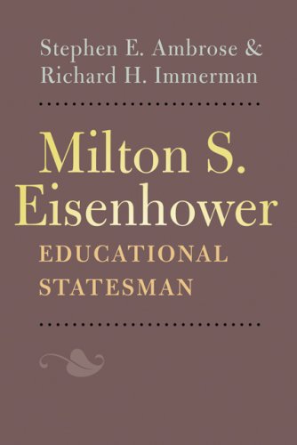Stock image for Milton S. Eisenhower, Educational Statesman for sale by Kennys Bookshop and Art Galleries Ltd.