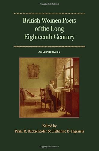 Stock image for British Women Poets of the Long Eighteenth Century: An Anthology for sale by Midtown Scholar Bookstore