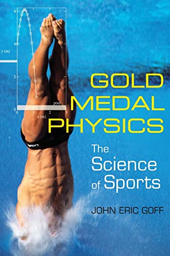 Beispielbild fr Gold Medal Physics: The Science of Sports zum Verkauf von SecondSale