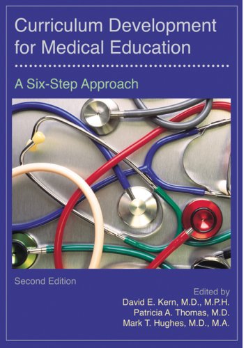 9780801893667: Curriculum Development for Medical Education: A Six-step Approach