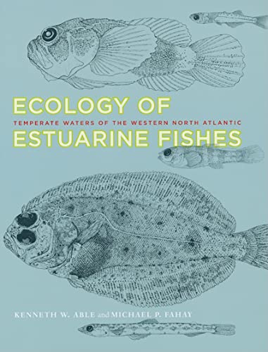 Stock image for Ecology of Estuarine Fishes: Temperate Waters of the Western North Atlantic for sale by BooksRun