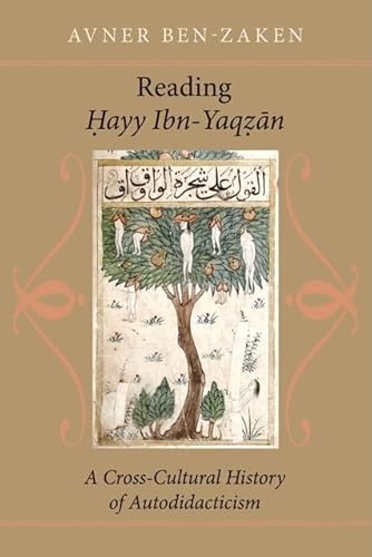 9780801897399: Reading Hayy Ibn-Yaqzan: A Cross-Cultural History of Autodidacticism