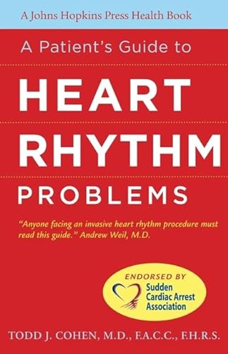 Beispielbild fr A Patient's Guide to Heart Rhythm Problems zum Verkauf von Better World Books