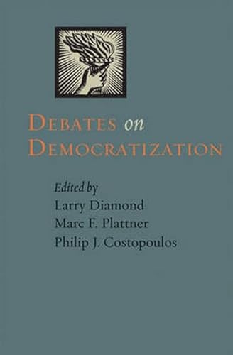 Stock image for Debates on Democratization (A Journal of Democracy Book) for sale by Midtown Scholar Bookstore