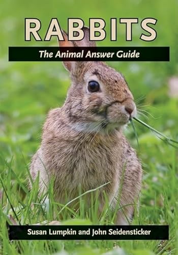 9780801897894: Rabbits: The Animal Answer Guide