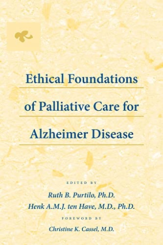 Stock image for Ethical Foundations of Palliative Care for Alzheimer Disease for sale by ThriftBooks-Atlanta