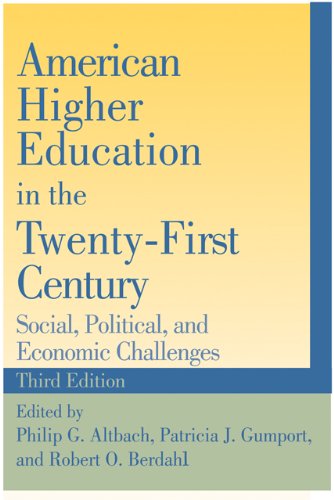 Stock image for American Higher Education in the Twenty-First Century: Social, Political, and Economic Challenges for sale by Orion Tech