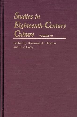 Stock image for Studies in Eighteenth-Century Culture (Volume 40) for sale by Dunaway Books