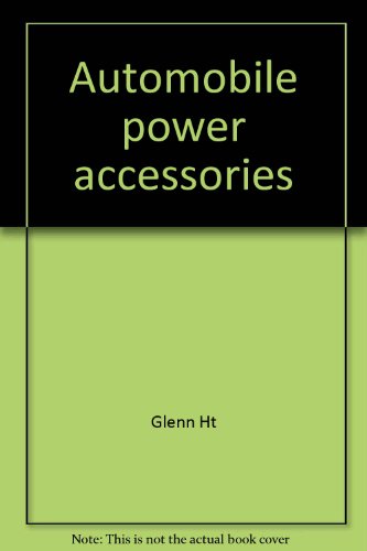 Stock image for Automobile Power Accessories for sale by Better World Books: West