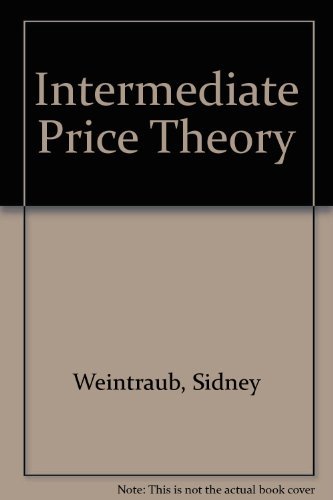 Imagen de archivo de Intermediate Price Theory a la venta por Better World Books