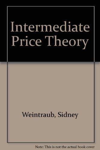 Stock image for Intermediate Price Theory for sale by Better World Books