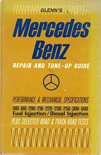 Beispielbild fr Glenn's Mercedes Benz Repair and Tune Up zum Verkauf von Wonder Book