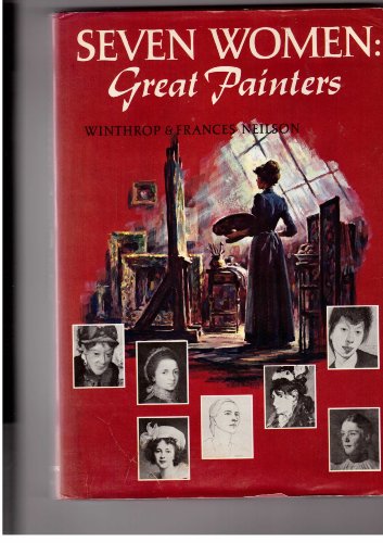 Stock image for Seven Women: Great Painters for sale by OwlsBooks