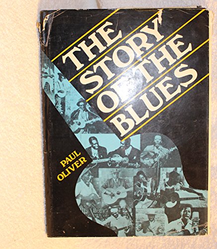 Stock image for The Story of the Blues for sale by Bookensteins