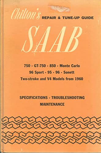 Imagen de archivo de Chilton's Repair and Tune-Up Guide for the Saab a la venta por Better World Books