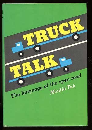 Truck Talk-The Language of the Open Road