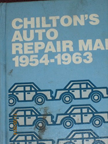 9780801956522: Chilton's Auto Repair Manual 1954-63 (Chilton's Auto Service Manual)