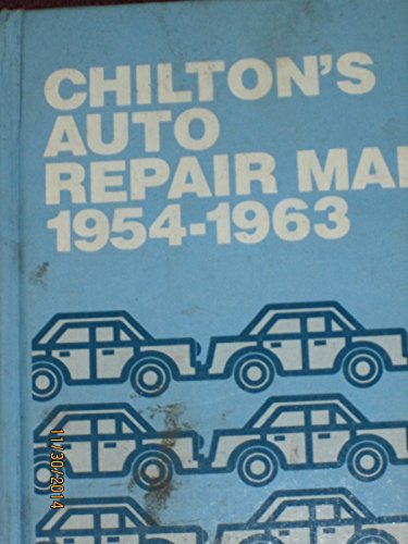 9780801956522: Chilton's Auto Repair Manual, 1954-1963