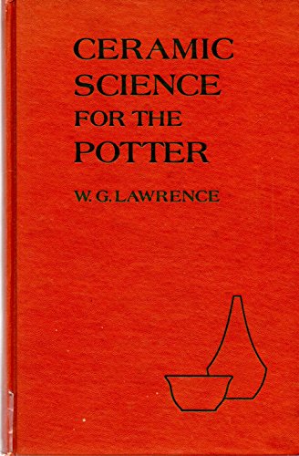 Beispielbild fr Ceramic science for the potter zum Verkauf von Books of the Smoky Mountains