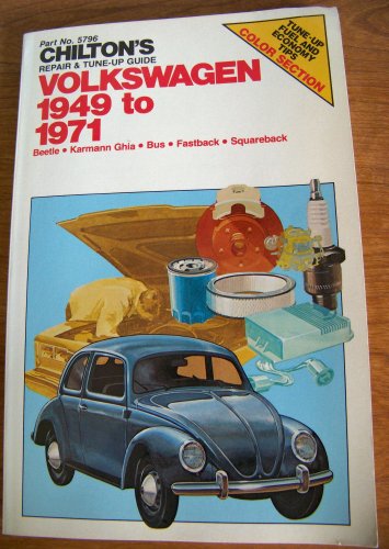 Chilton's Volkswagon, 1949-1971 (Chilton's Repair and Tune-Up Guides Ser.)
