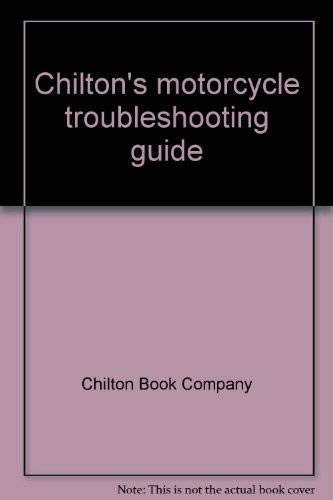 9780801958199: Chilton's motorcycle troubleshooting guide [Unknown Binding] by Chilton Book ...