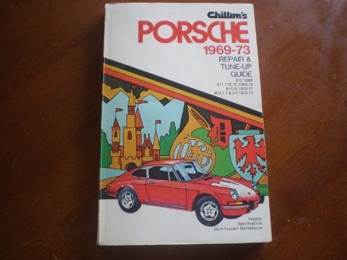 9780801958229: Chilton's Repair and Tune-Up Guide for Porsche, 1969-1973