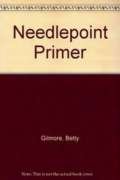 Stock image for The Needlepoint Primer. for sale by Half Price Books Inc.