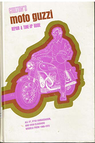 Chilton's new repair and tune-up guide: Moto Guzzi (9780801958663) by Chilton Book Company