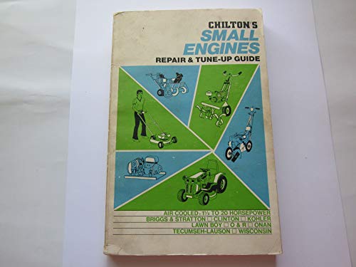 Stock image for Chilton's repair and tune-up guide: small engines for sale by Discover Books