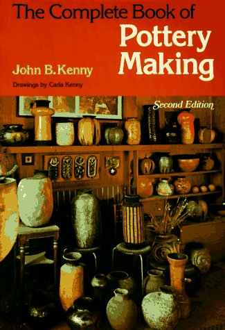 Beispielbild fr The Complete Book of Pottery Making zum Verkauf von Better World Books: West