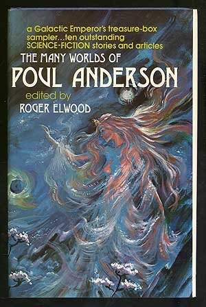 Beispielbild fr THE MANY WORLDS OF POUL ANDERSON zum Verkauf von William L. Horsnell